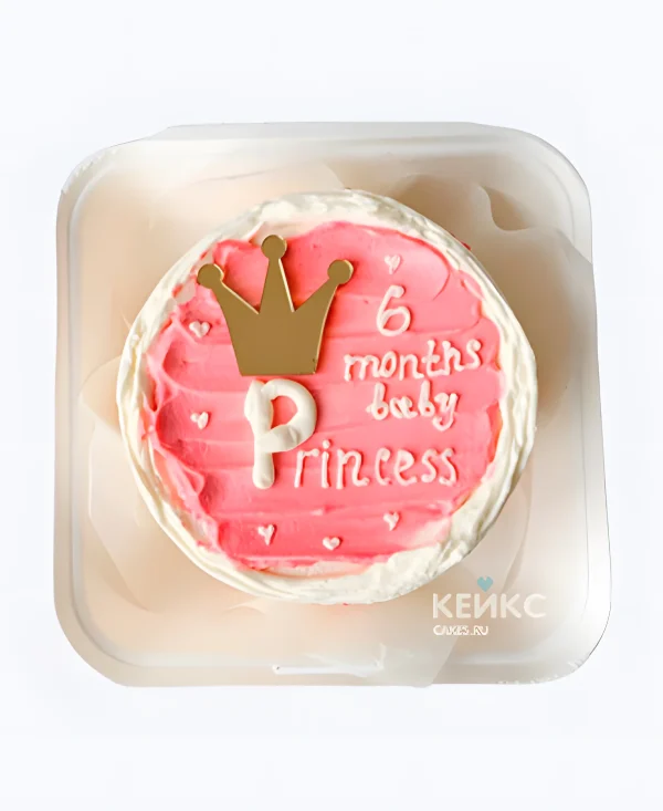Торт на 6 месяцев девочке Принцесса с короной Фото